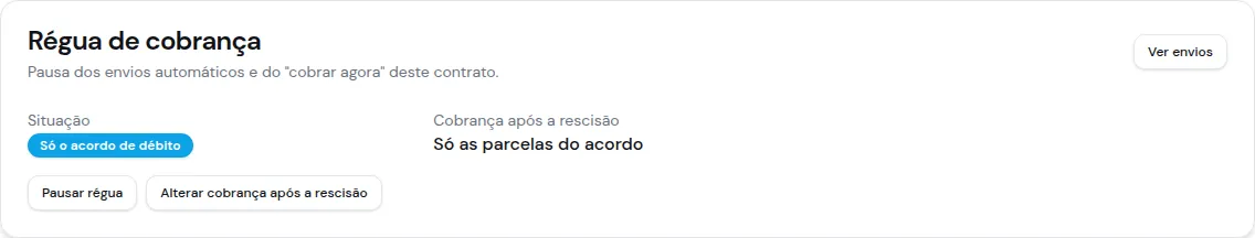Card Régua de cobrança de contrato rescindido, com a situação Só o acordo de débito e a cobrança após a rescisão em Só as parcelas do acordo