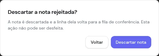 Confirmação Descartar a nota rejeitada, com o aviso de que a ação não pode ser desfeita